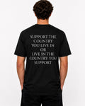 SUPPORT THE COUNTRY YOU LIVE IN