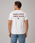 MAKE LATVIA GREAT AGAIN